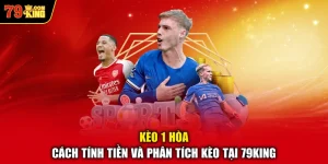 Kèo 1 hòa